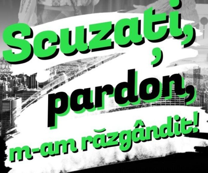 bilete-scuzati-pardon-m-am-razgandit-poster