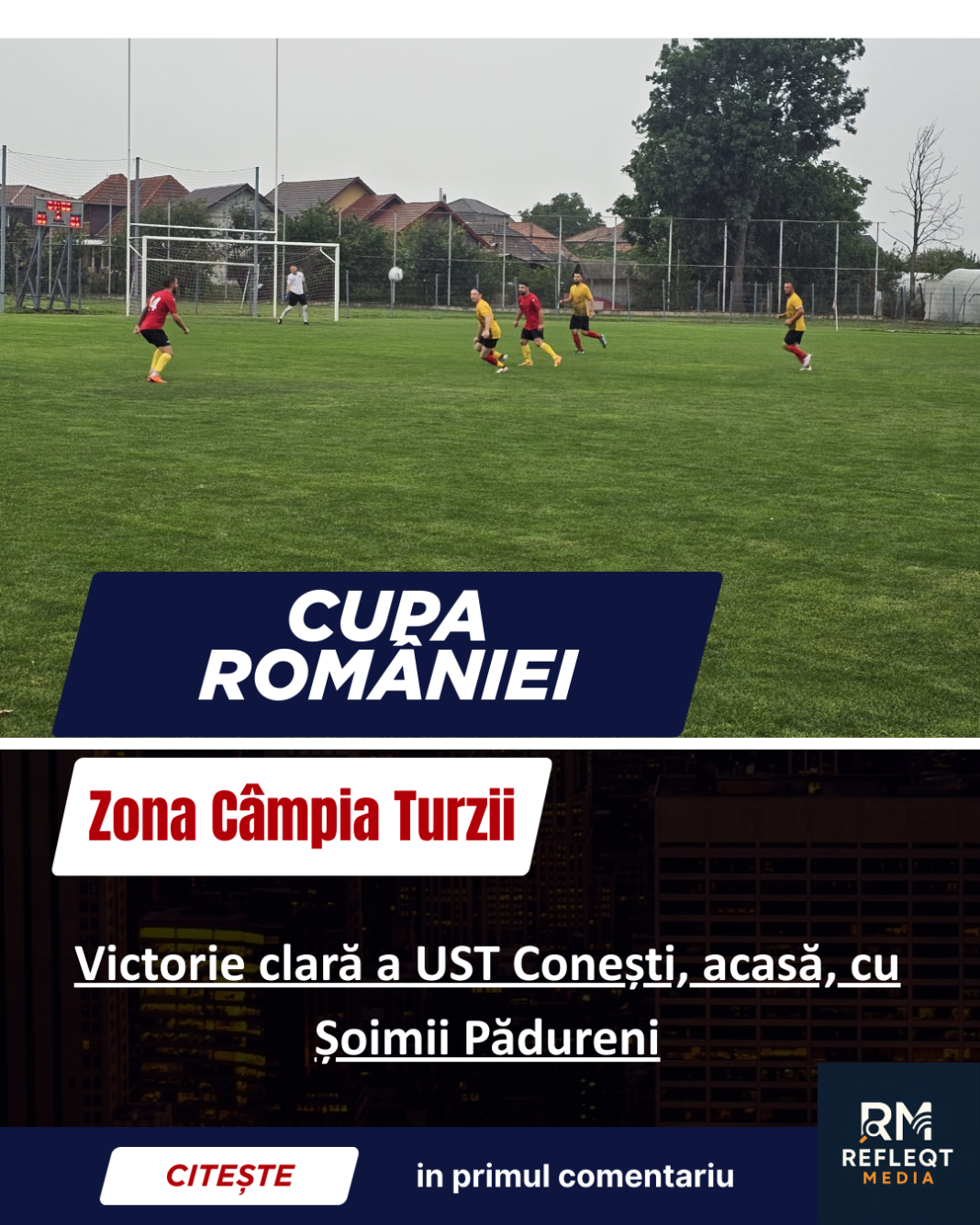 Cupa României, Zona Câmpia Turzii – UST Face scorul etapei