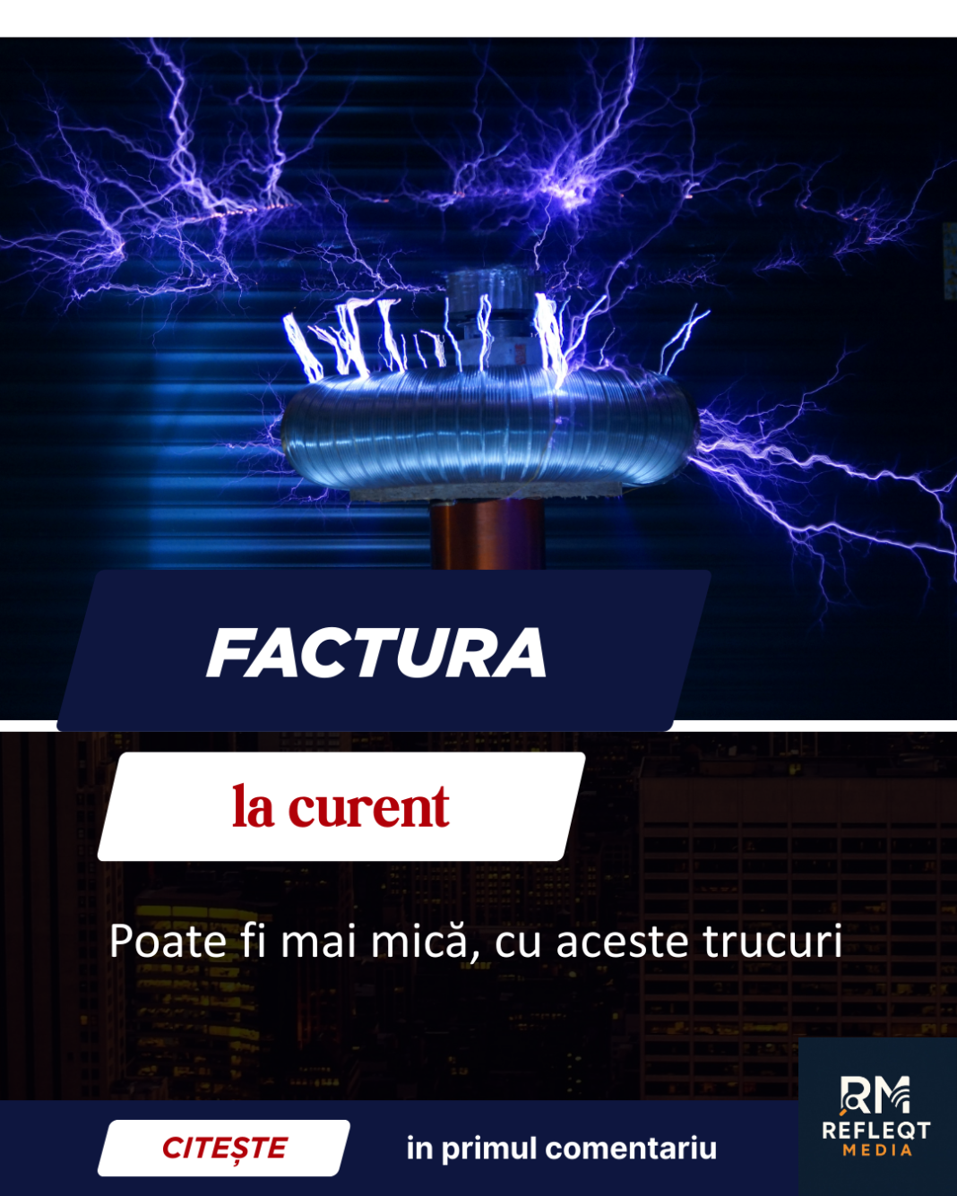 Factura la curent: trucuri simple care te ajută să economisești energie și bani