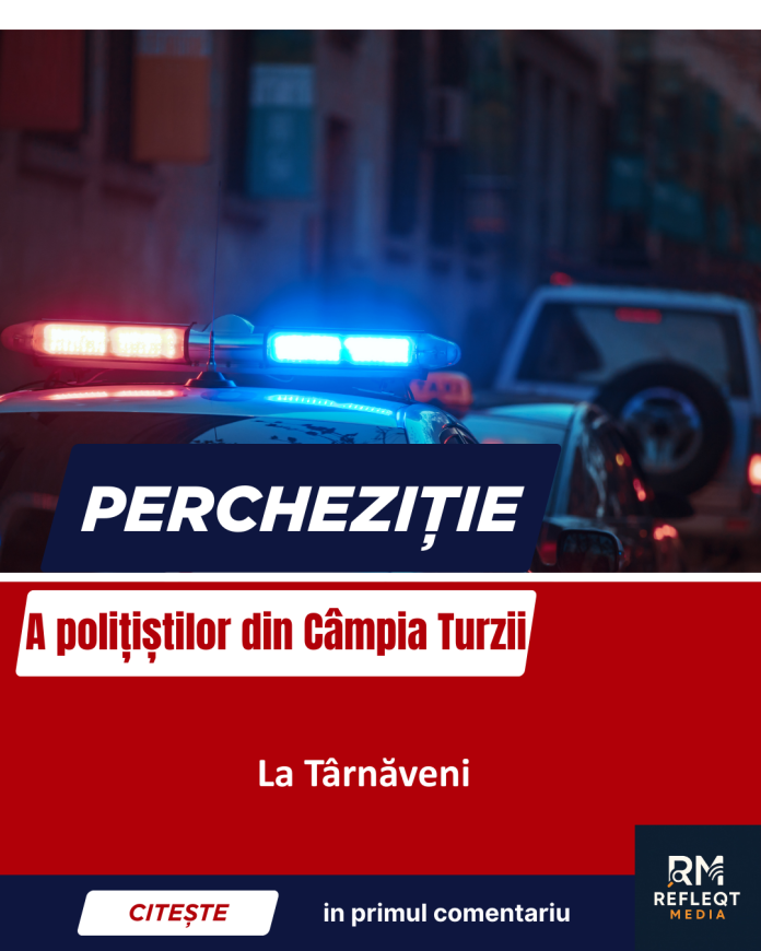perchezitie-campia-turzii Percheziție Poliția Câmpia Turzii
