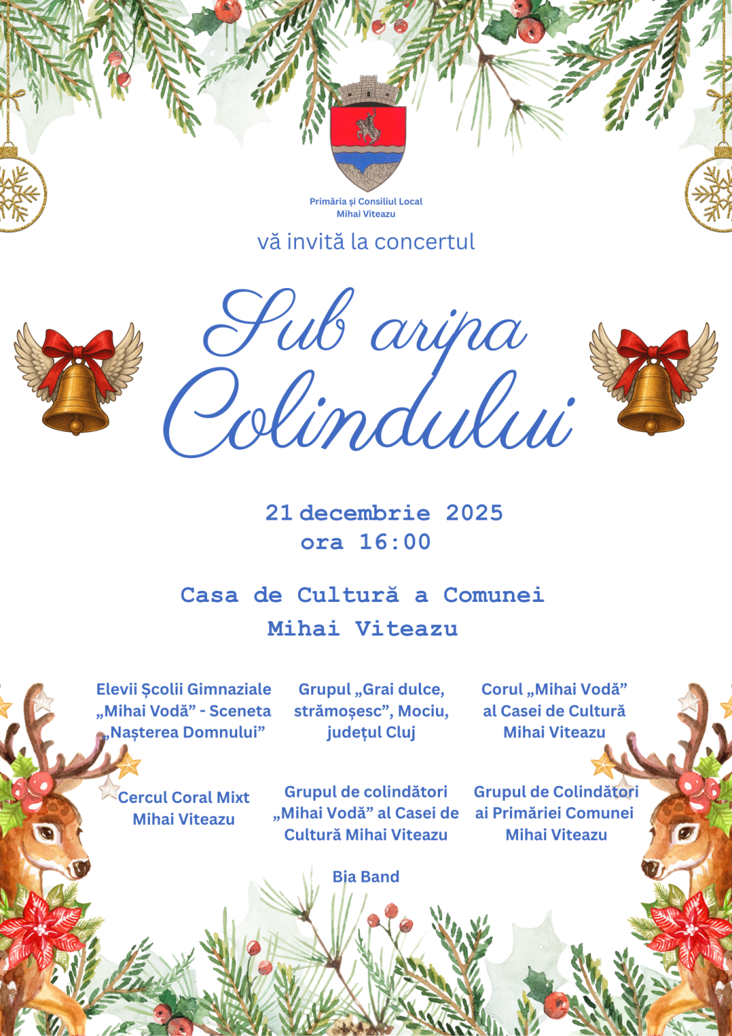 🎄✨ Primăria și Consiliul Local Mihai Viteazu vă invită la concertul „Sub aripa Colindului” ✨🎄