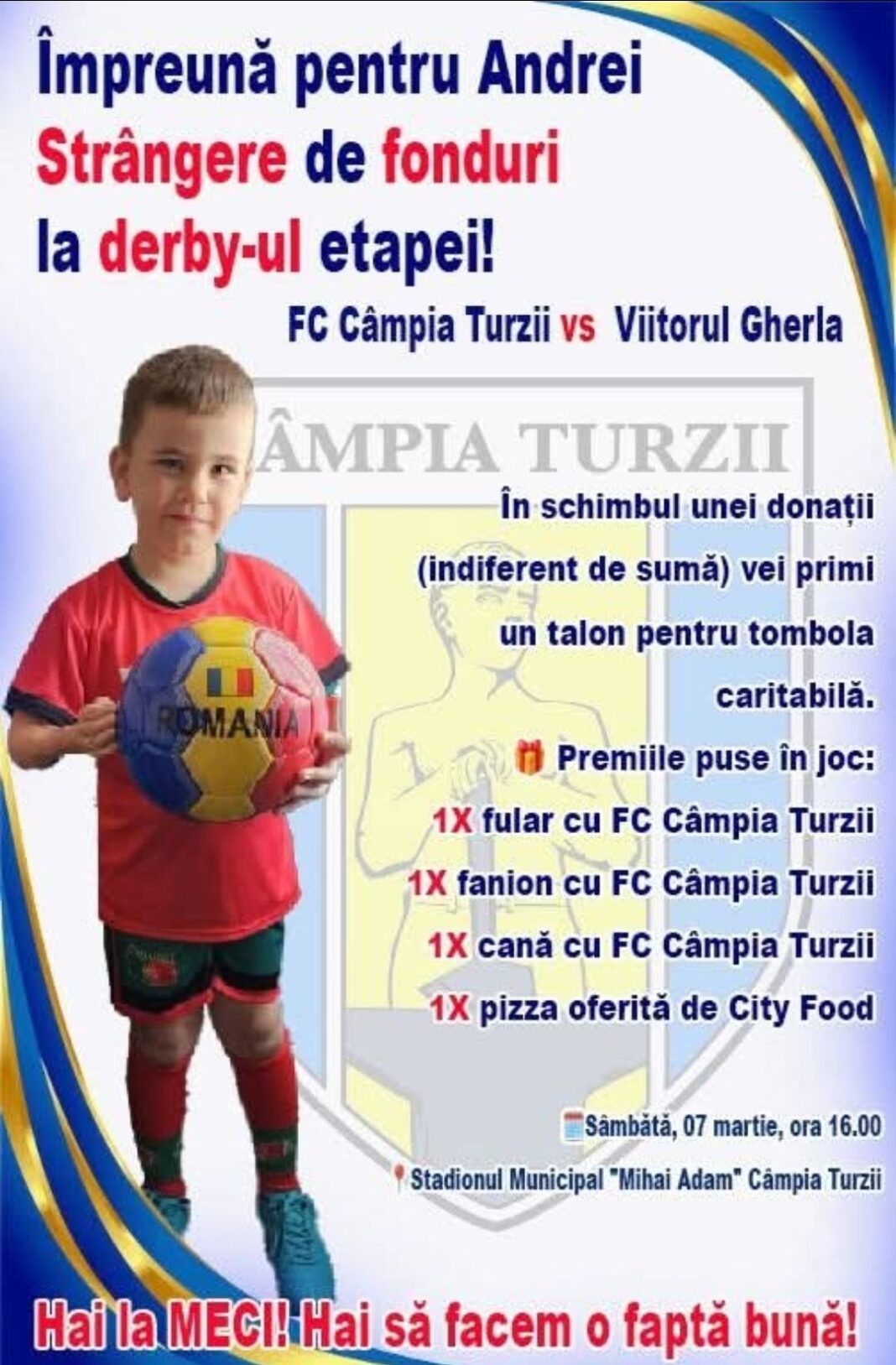 Un stadion, o inimă: Câmpia Turzii se mobilizează pentru Andrei, băiețelul de 7 ani care are nevoie de ajutor Un stadion, o inimă: Câmpia Turzii se mobilizează pentru Andrei, băiețelul de 7 ani care are nevoie de ajutor